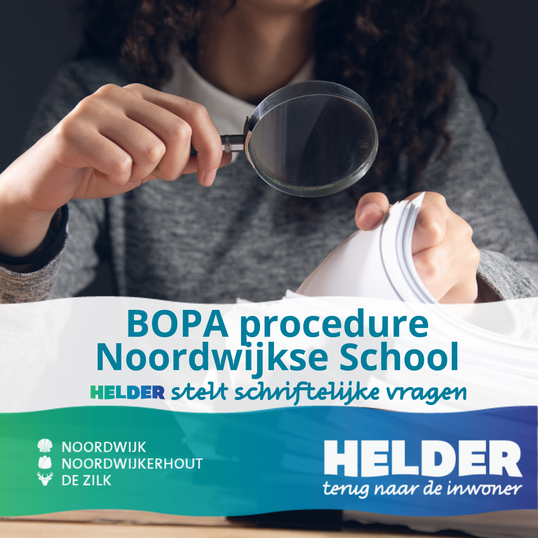 Schriftelijke vragen: BOPA Noordwijkse School