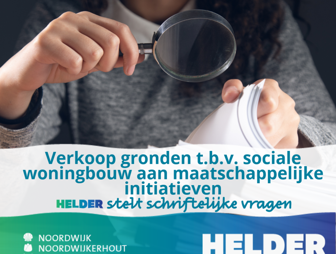 Schriftelijke vragen: Verkoop gronden t.b.v. sociale woningbouw aan maatschappelijkeinitiatieven
