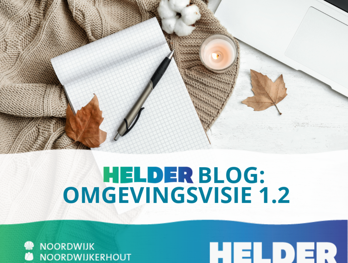 HELDER blog: Omgevingsvisie 1.2